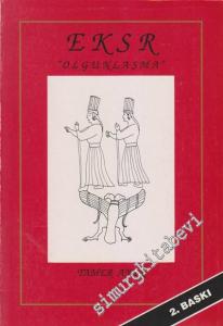 Eski ve Kabul Edilmiş İskoç Riti Otuzüçüncü ve Sonuncu Türkiye Yüksek Şûrası E. K. S. R. “Olgunlaşma” - EKSR olgunlaşma Derecelerinin Felsefesi ve Toplumsal Pratikleri -        1998