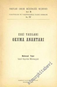 Eski Yazıları Okuma Anahtarı -