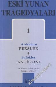 Eski Yunan Tragedyaları 1 : Persler / Antigone -        2005
