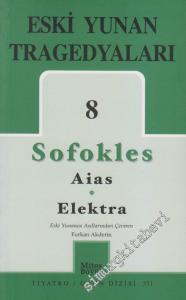 Eski Yunan Tragedyaları 8: Aias / Elektra -