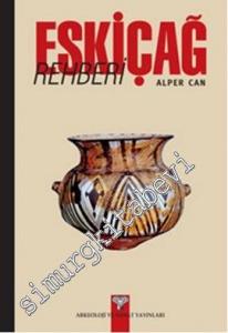 Eskiçağ Rehberi -        2011