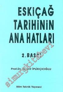 Eskiçağ Tarihinin Ana Hatları -        2006