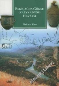 Eskiçağda Göksu ( Kalykadnos ) Havzası -        2006