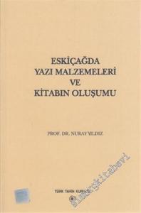 Eskiçağda Yazı Malzemeleri ve Kitabın Oluşumu -        2000