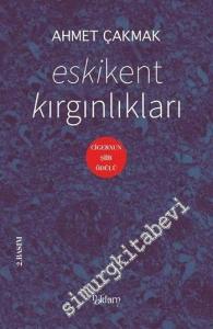Eskikent Kırgınlıkları -        2015