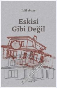 Eskisi Gibi Değil -        2025