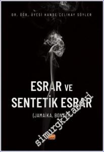 Esrar ve Sentetik Esrar : Jamaika Bonzai -        2022