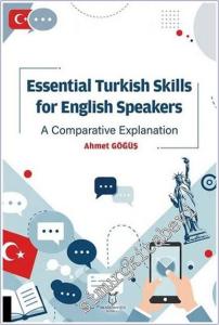 Essential Turkish Skills For English Speakers : A Comparative Explanation -        2025