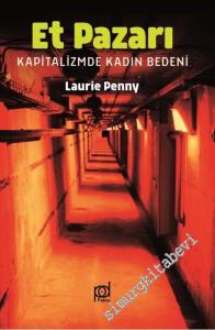Et Pazarı: Kapitalizmde Kadın Bedeni -
