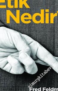 Etik Nedir? -