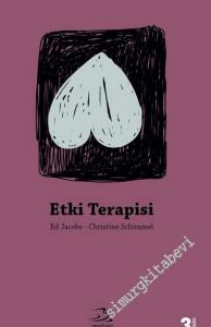 Etki Terapisi: Danışmanlık Cesareti -        2016