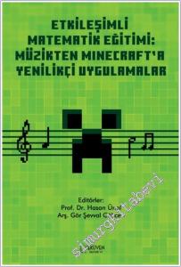 Etkileşimli Matematik Eğitimi: Müzikten Minecraft'a Yenilikçi Uygulamalar -        2025