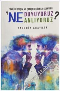 Etkili İletişim ve Çatışma Çözme Becerileri: Ne Duyuyouz? Ne Anlıyoruz? -        2025