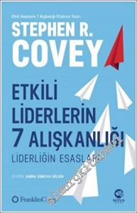 Etkili Liderlerin 7 Alışkanlığı - Liderliğin Esasları -        2023