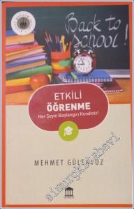 Etkili Öğrenme : Her Şeyin Başlangıcı: Kendiniz -        2016