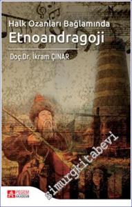 Etnoandragoji : Halk Ozanları Bağlamında -        2022