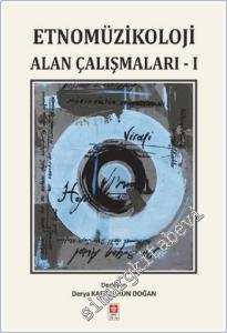 Etnomüzikoloji Alan Çalışmaları 1  -        2016