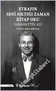 Etrafın Seni Sıktığı Zaman Kitap Oku -        2023