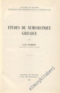 Etudes de Numismatique Grecque -