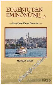 Eugeniudan Eminönüne : Suriçi'nde Kayıp Zamanlar -        2020