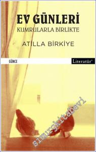 Ev Günleri Kumrularla Birlikte -        2023