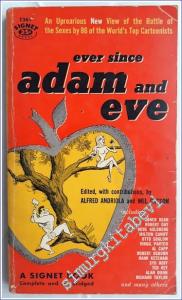 Ever Since Adam and Eve : A Pictorial Narrative of the Battle of the Sexes in Original Drawings by Famous Cartoonists  -        1957