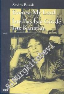 Everest My Lord / İşte Baş İşte Gövde İşte Kanatlar -        2022