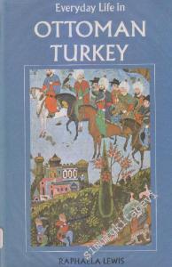Everyday Life In Ottoman Turkey -