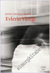 Evlerin Yüreği -        2023