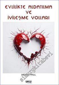 Evlilikte Aldatılma ve İyileşme Yolları -        2023