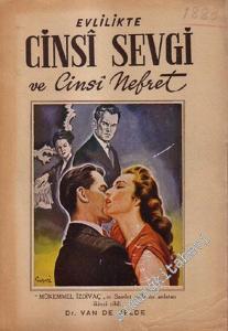 Evlilikte Cinsi Sevgi ve Cinsi Nefret -        1948