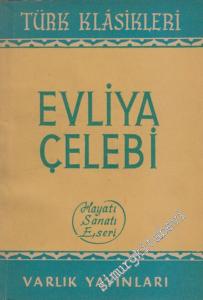 Evliya Çelebi Hayatı Sanatı Eserleri -