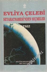 Evliya Çelebi Seyahatnamesi'nden Seçmeler Cilt: 1  -