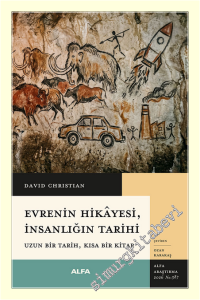 Evrenin Hikayesi - İnsanlığın Tarihi -