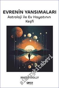 Evrenin Yansımaları Astroloji ile Ev Hayatının Keşfi -        2023