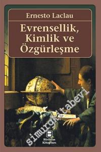 Evrensellik, Kimlik ve Özgürleşme -