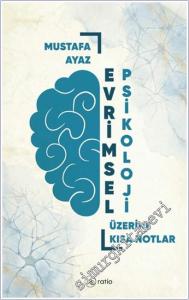 Evrimsel Psikoloji : Üzerine Kısa Notlar -        2026