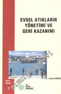 Evsel Atıkların Yönetimi ve Geri Kazanımı -