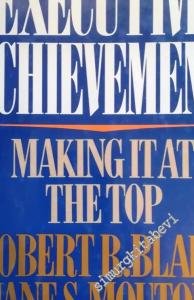 Executive Achievement: Making it at the Top -