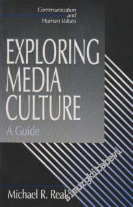 Exploring Media Culture A Guide -