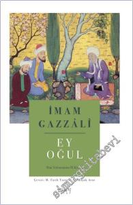 Ey Oğul: İlim Yolcusunun El Kitabı -        2025
