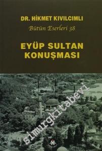 Eyüp Sultan Konuşması -