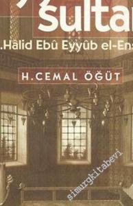 Eyyüb Sultan Hz. Halid Ebu Eyyub El - Ensari -        1998