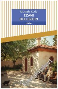 Ezanı Beklerken -        2025