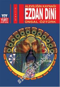 Ezdan Dini: Aleviliğin Kaynağı  -