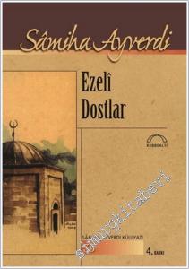 Ezeli Dostlar -     44   2025