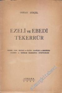 Ezeli ve Ebedi Tekerrür İMZALI -        1950
