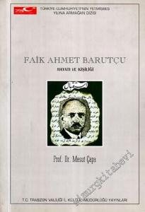 Faik Ahmet Barutçu: Hayatı ve Kişiliği -        1998