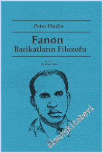 Fanon : Barikatların Filozofu -        2018