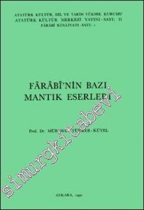 Farabi'nin Bazı Mantık Eserleri  -        1990